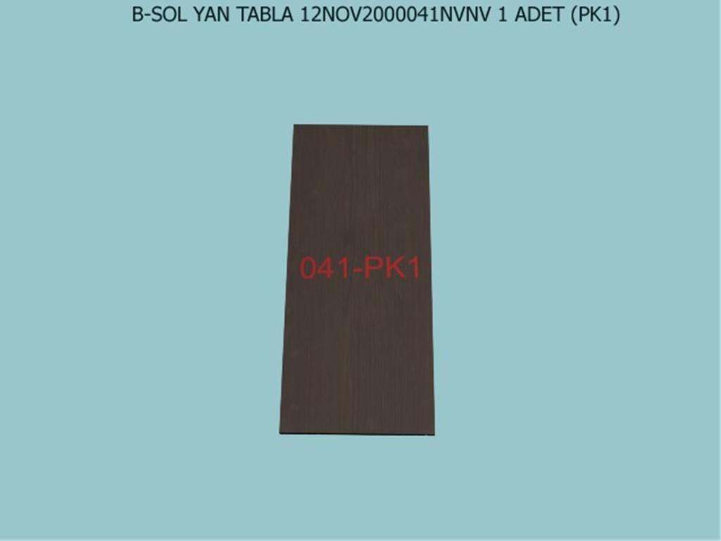 12NOV2000041OPOP, T.MASASI T.MAS SOL YAN TABLA /OPAK BYZ