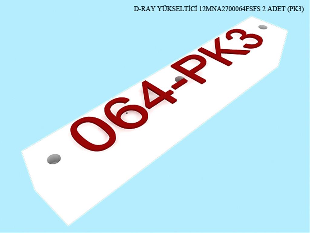 12MNA2700064FSFS, BUFE RAY YUKSELTICI / FILDISI