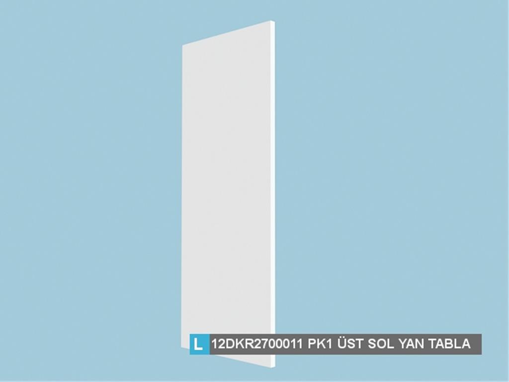 12DKR2700011AWAW, VİT/GÜMÜŞLÜK ÜST SOL YAN TABLA/HG.BEYAZ