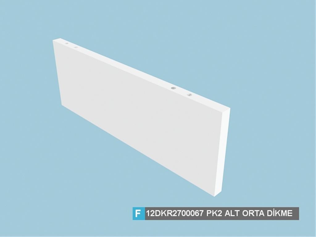 12DKR2700067AWAW, PLAZMA ALT ORTA DİKME /HG.BEYAZ