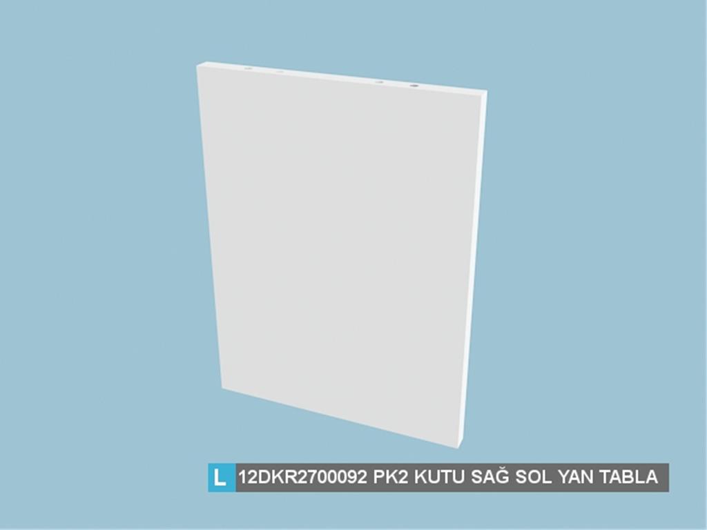 12DKR2700092AWAW, YAN ÜNİTE KUTU SAG SOL YAN  TABLA/HG BEY