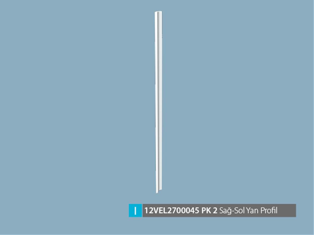 12VEL2700045Y0Y0, SAĞ SOL YAN PROFİL/VELLA FOLYO (EN)