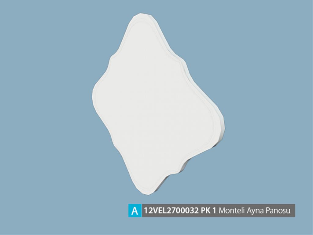 12VEL2700032Y0Y0, MONTELİ AYNA PANOSU/VELLA FOLYO (EN)