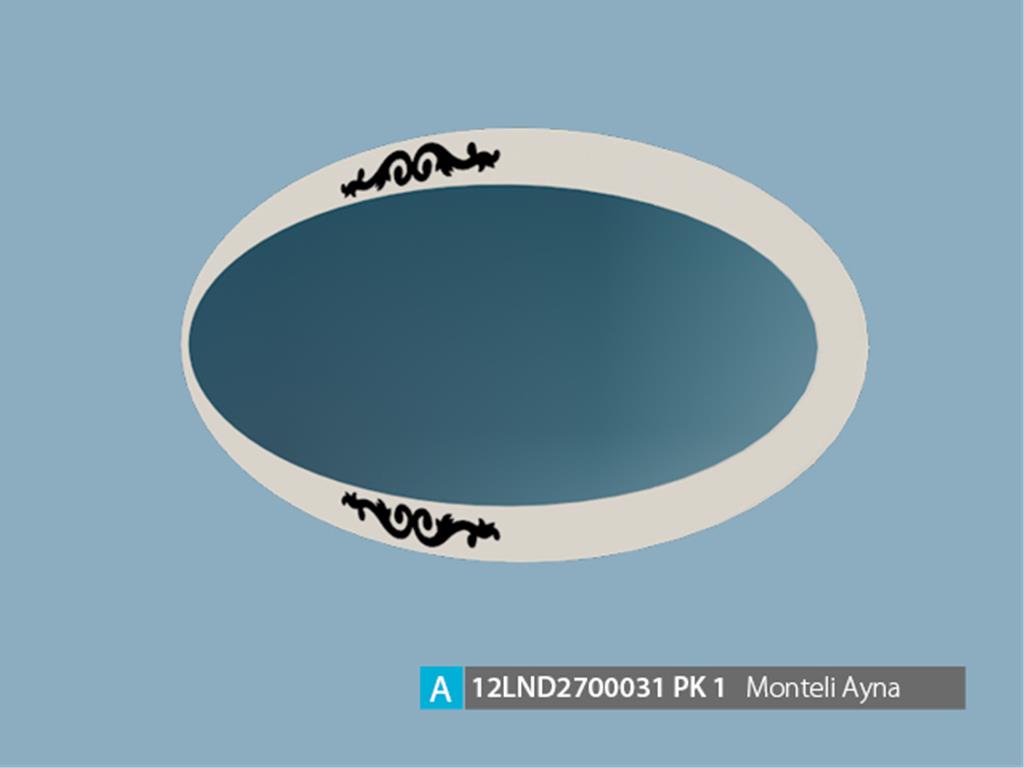 12LND2700031OPOP, MONTELİ AYNA/OPAK BEYAZ