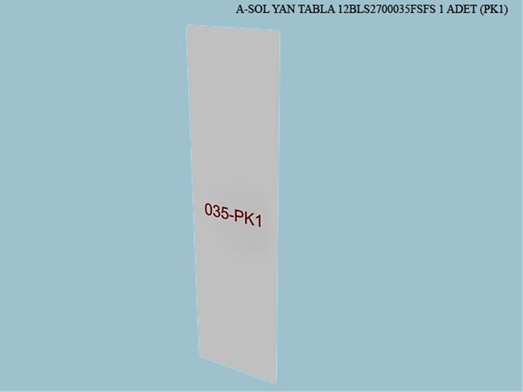 12BLS2700035FSFS, SOL YAN TABLA/FİLDİŞİ